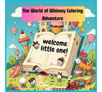 The World of Whimsy Coloring Adventure