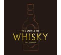 The World of Whisky: The New Traditions