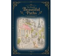 The World’s Beautiful Paths: A relaxing Coloring journey through 30 beautiful destinations