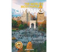 The World’s Most Popular City Parks: A Stunning Photo Collection of Beautiful Parks for Seniors with Dementia, Alzheimer’s, and Outdoor Lovers (Full - Color)