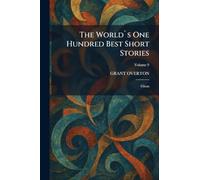 The World`s One Hundred Best Short Stories: Ghost