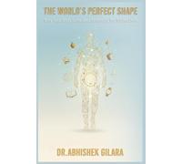 THE WORLD’S PERFECT SHAPE: Why Your Body Is the Best Accessory You’ll Ever Own