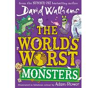 The World’s Worst Monsters: A new fiercely funny fantastical illustrated book of stories for kids, the latest from the bestselling author of The Blunders