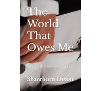 The World That Owes Me: When The Unlovable Fell