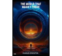 The World That Wasn't There