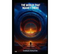 The World That Wasn't There