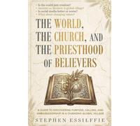 The World, the Church, and the Priesthood of Believers