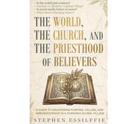 The World, the Church, and the Priesthood of Believers