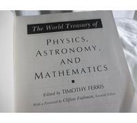 The World Treasury of Physics, Astronomy and Mathematics