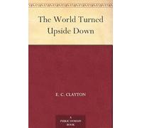 The World Turned Upside Down
