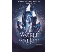 The World Walker (3) (World Beyond World)