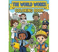 The World Works Coloring BooK