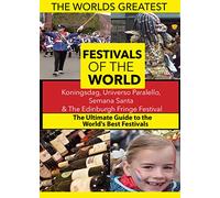 The World's Best Festivals: Koningsdag, Universo Paralello, Semana Santa & The Edinburgh Fringe Festival [USA] [DVD]