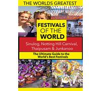 The World's Best Festivals: Sinulog, Notting Hill carnival, Thaipusam & Junkanoo [USA] [DVD]