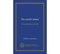 The world's debate: an historical defence of the allies