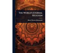 The World's Eternal Religion