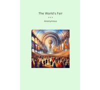 The World's Fair (Classic Books)