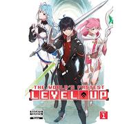 The World's Fastest Level Up (Light Novel) Vol. 1