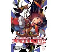 The World's Fastest Level Up (Manga) Vol. 5