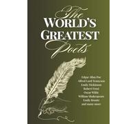 The World's Greatest Poems: The Essential Collection from Shakespeare to Frost