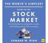 The World's Simplest Guide To The Stock Market