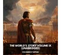 The Worlds Story Volume Ix (unabridged) (audiolibro)