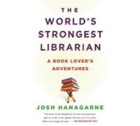 The Worlds Strongest Librarian (ebook)