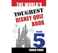 The World's Toughest Disney Quiz Book: Volume 5