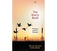 The Worry Book: Finding A Path To Freedom