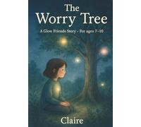 The Worry Tree (Inner Healing)