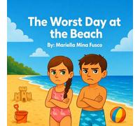 The Worst Day at the Beach