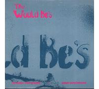 The Would Be's - I'M Hardly Ever Wrong (x1+3) [Vinyl Single]