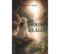 The Wound of a Healer
