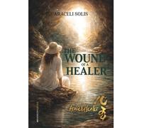 The Wound of a Healer
