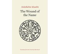 The Wound of the Name