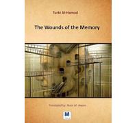 The Wounds of the Memory