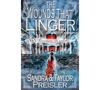 The Wounds That Linger: A Q&Z Regency Mystery (Q&Z Regency Mysteries)