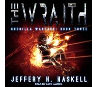 The Wraith: Guerrilla Warfare