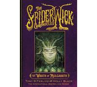 The Wrath of Mulgarath (Volume 5) (SPIDERWICK CHRONICLE)