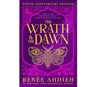 The Wrath & the Dawn: Anniversary Edition: 1