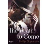 The Wrath To Come (ebook)