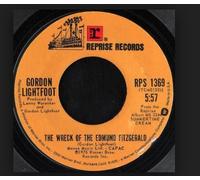 THE WRECK OF THE EDMUND FITZGERALD/THE HOUSE YOU LIVE IN/45/7"