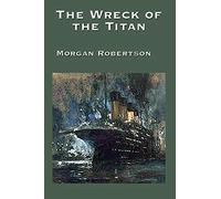 The Wreck of the Titan