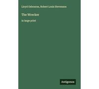 The Wrecker: in large print