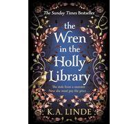The Wren in the Holly Library: 1 (The Oak & Holly Cycle, 1)
