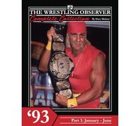 The Wrestling Observer Complete Collection: 1993 Part 1 (January-June): 12