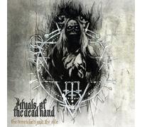 Rituals of the dead hand - The wretched and the vile