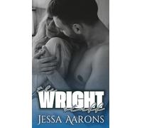 The Wright Stuff: A Single Father, Strangers to Lovers Romance