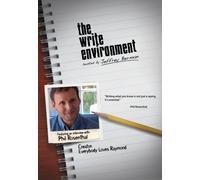 The Write Environment: Featuring an interview with Phil Rosenthal (2008)