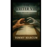 The Writer Vibe: The Writer's Hand